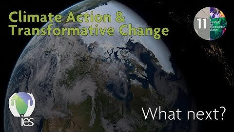 What Next?: Climate Action & Transformative Change (Episode Eleven)