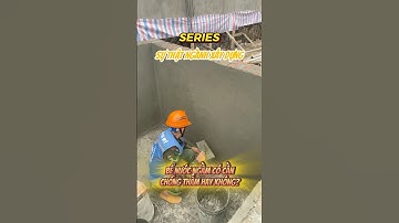 Mẹo Xây Dựng : Bể Nước Ngầm Có Cần Chống Thấm Hay Không? #shorts