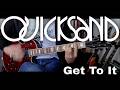 Quicksand - Get To It (Guitar Cover)
