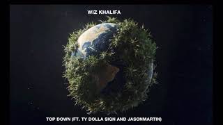 Wiz Khalifa ft. Ty Dolla Sign & Jason Martin - Top Down 🔥