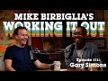 Gary Simons | Mike Answers 10 Questions On Starting Out in Comedy | Mike Birbiglia's Working It Out