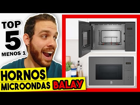 🍲 Mejor Horno MICROONDAS BALAY ¿Integrable o de Encimera? ▷ 2021◁ 