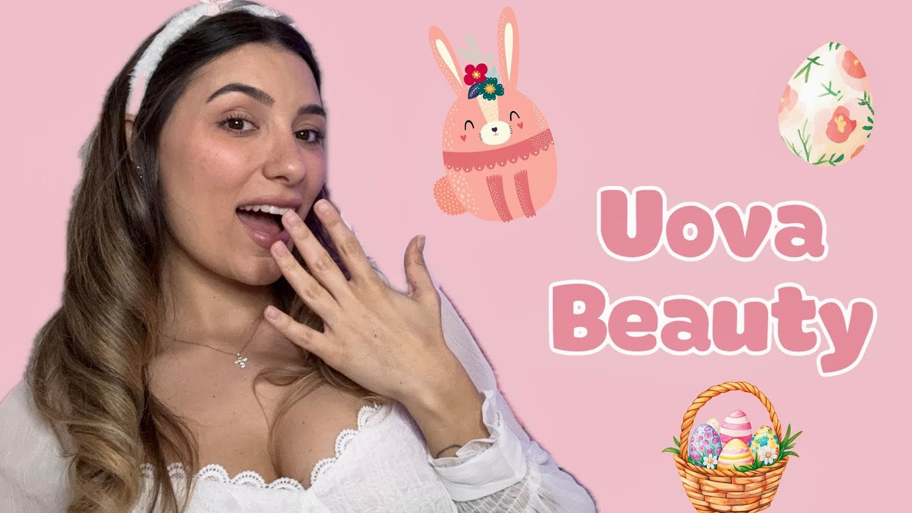 UOVA DI PASQUA BEAUTY 2025 🐇🐣🌷 MaryRose