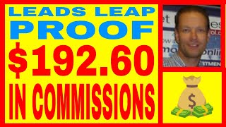 Leads Leap Review 2022 - $192.60 Earned In Commissions - INCOME $ PROOF - FREE Lifetime Membership!!