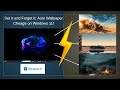 How to Change Wallpaper Automatically In Windows 11 (Easy!)