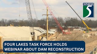 Four Lakes Task Force holds webinar about dam reconstruction