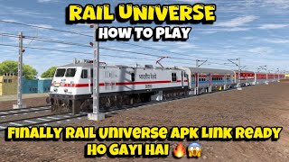 Rail Universe | How To Play Finally Rail Universe Apk Link Ready Ho Gayi Hai 🔥😱 screenshot 1