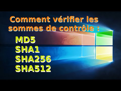 Vidéo: Comment Vérifier La Somme De Contrôle D'un Fichier