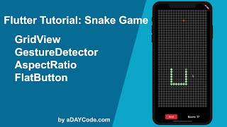 [Flutter Tutorial] Create a Snake Game App (iOS and Android Mobile Phones) screenshot 5