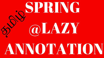 TAMIL @LAZY ANNOTATION ECLIPSE DEMO SPRING