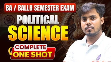 Political Science BA/BALLB 1st Semester Exam One Shot RevisionIComplete Political Science In A Video