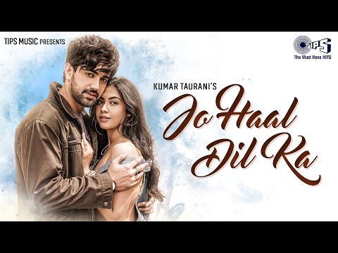 Jo Haal Dil Ka | Zain Imam, Reem Sameer Sheikh | Dev Negi, Priya Saraiya | Chirantan |@tipsofficial