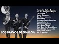 De Nuevamente - Los Bravos De Sinaloa (álbum completo)
