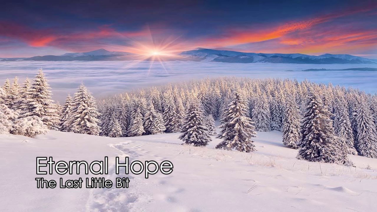 Eternal Hope YouTube