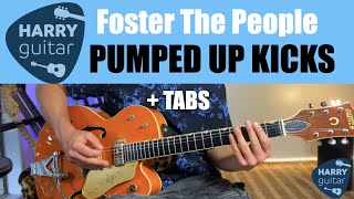 Pumped Up Kicks - Foster The People - Easy Guitar Lesson + Tabs & Chords