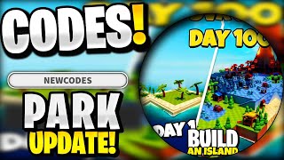 🤯*NEW?* All Working PARK UPDATE CODES FOR BUILD AN ISLAND! ROBLOX BUILD AN ISLAND CODES