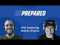Unprepared Ep 24 - Helping Brick and Mortar Stores Transition to Digital with Andres Alvarez
