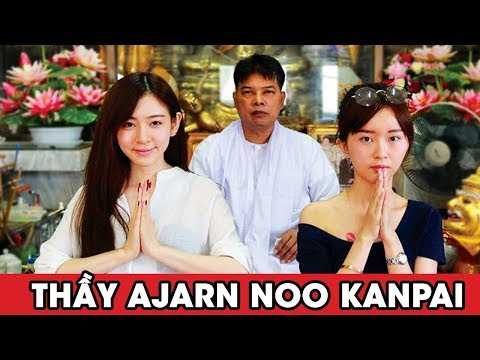 Video Thầy Ajarn Noo Kanpai chia sẻ về nguồn gốc và tác dụng... - youtube