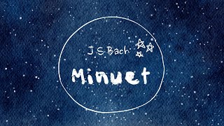 J.S.Bach Minuet (Easy Sheet , Finger Number)