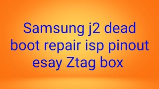 Samsung j2 only download mode health report very bad repair by isp pinout