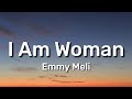 Emmy Meli - I Am Woman (Lyrics) I Am Woman, I Am Fearless, I Am Sexy, I Am Devine [Tiktok Song]