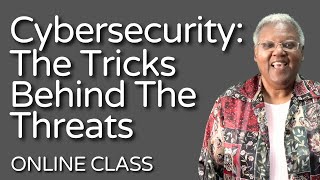 Cybersecurity: The Tricks Behind The Threats | SBEP Management Class