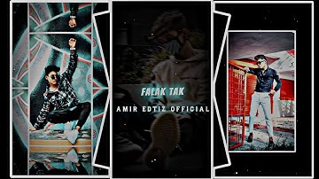 FALAK TAK CHAL ❤🥰👑‼️NEW TRENDING ATTITUDE XML FILE📁‼️ ❤XML FILE‼️#xml @Amireditzofficial #love
