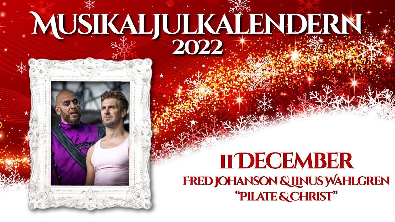 Pilate & Christ - Fred Johanson och Linus Wahlgren