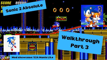SONIC 2 ABSOLUTE Walkthrough Part 3 Casino Night and MOD SHOWCASE: S2A Mania Lite