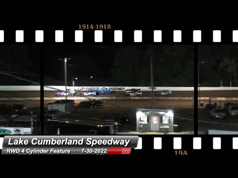 Lake Cumberland Speedway - RWD 4 Cylinder Feature - 7/30/2022