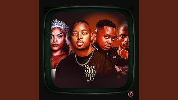 Mick Man , Kelvin Momo & Dinky Kunene - Stay With Me 2.0 (Official Audio) feat. Sbhekzin