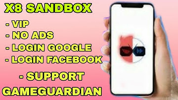 X8 SANDBOX APP -  (VIP Features Unlocked) New Update 2023!