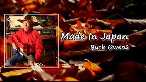 Buck owens made in japan lyrics