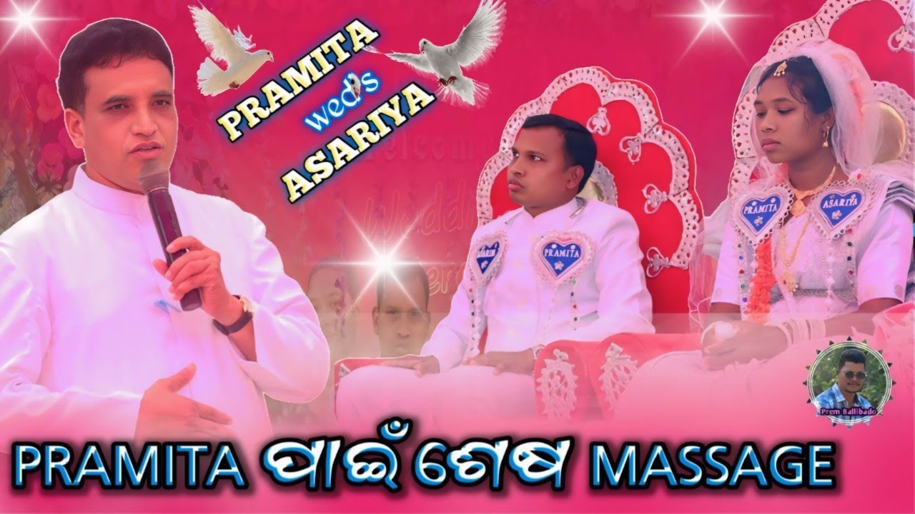 Pramita wed's Asariya || massage - Pastor -Rev Livingstone Gamango|| Prem Ballibado