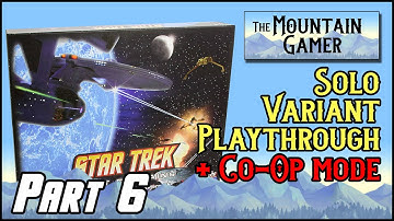 Unofficial solo variant playthrough ➤ Star Trek Fleet Captains • Part 6 【ツ】4X game with automa AI