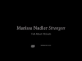 Marissa Nadler - Strangers [Full Album stream]
