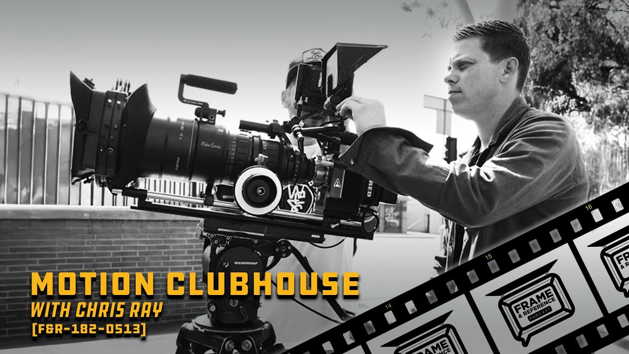 182: Motion Clubhouse founder Chris Ray 182: Motion Clubhouse founder Chris Ray