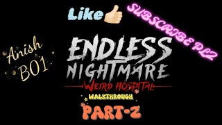 | Endless Nightmare 2: Hospital Story Mode walkthrough Part-2 l #EndlessNightmare2 #spookygame 