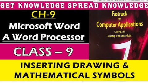 FASTRACK TO COMPUTER CLASS-9 PART-14 CH-9 MICROSOFT WORD- A WORD @Get Knowledge Spread Knowledge