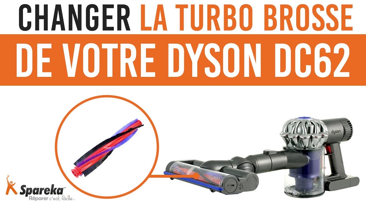 Comment changer la turbo brosse de votre Dyson DC62 ? 