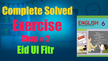 Eid-ul-Fitr | Exercise Chap No. 2| Eid-ul-Fitr | English Class 6 Ptb @EducationPlanet25Official@
