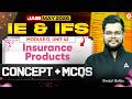 JAIIB MAY 2026 | JAIIB IE and IFS | Module D UNIT 42 : Insurance Products | Kinshuk Bahlan