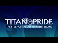 2016 Tennessee Titans Yearbook “Titan Pride” NFL Films.