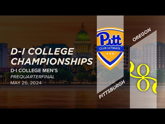 Pittsburgh vs. Oregon | Men's Prequarterfinal | 2024 D-I College Championships class=
