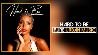 Arlissa - Hard To Be (Official Audio) | Pure Urban Music