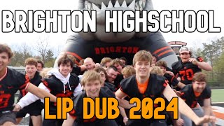Brighton High School Lip Dub 2024