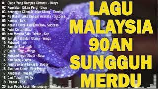 lagu2 90an sungguh merdu - lagu slow rock malaysia yang terkenal - lagu malaysia menyentuh hati