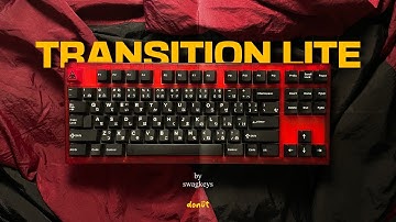 Transition Lite TKL by Swagkeys | Keyboard Preview