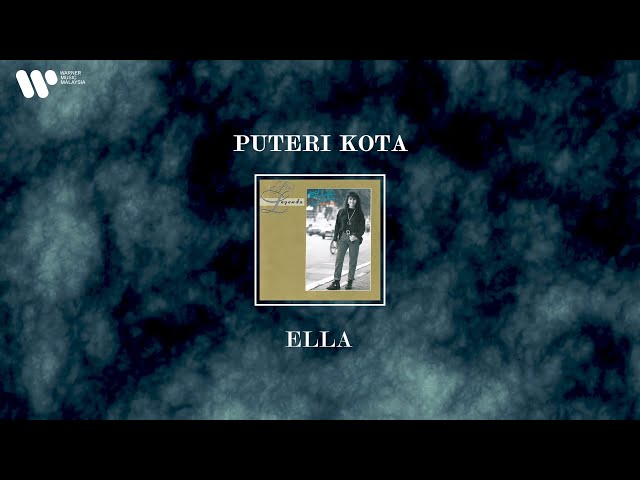Ella - Puteri Kota (Lirik Video) class=