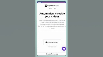 Effortlessly Resize Your Videos with Superframe